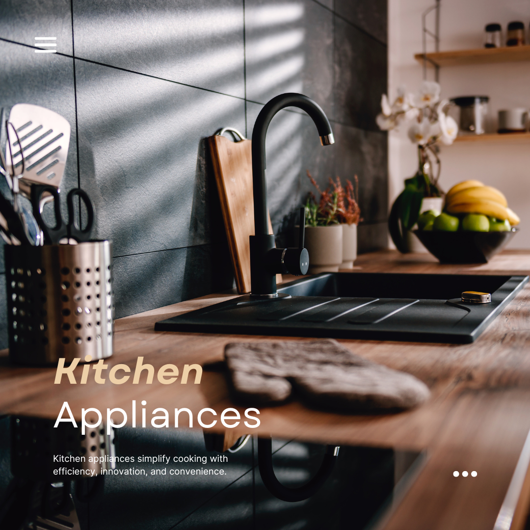 Kitchen Appliances